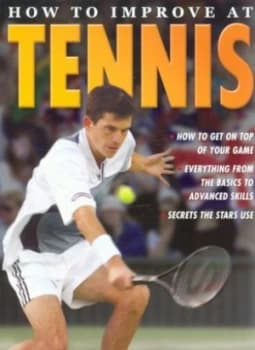 How to Improve at Tennis by Jim Drewett Book