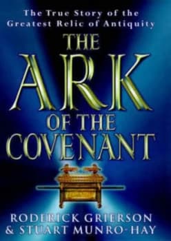 The Ark of the Covenant by Roderick Grierson Hardback