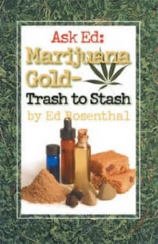 Marijuana Gold - Trash to Stash by Ed Rosenthal Paperback