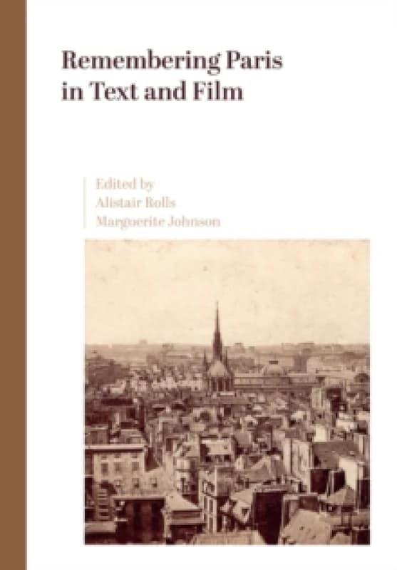 Remembering Paris in Text and Film Paperback / softback
