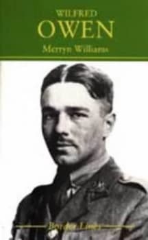 Wilfred Owen by Merryn Williams Hardback
