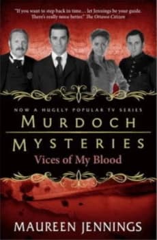 Vices of My Blood by Maureen Jennings Paperback