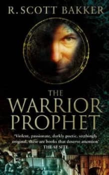 The Warrior-Prophet by R. Scott Bakker Paperback