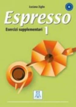 Espresso Esercizi Supplementari 1 by Luciana Ziglio Paperback