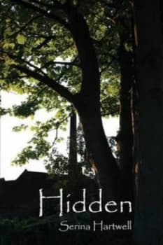 Hidden by Serina Hartwell Paperback