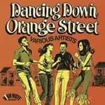 Various Artists - Dancing Down Orange Street (Expanded Edition) (Music CD)