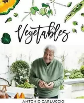 Vegetables by Antonio Carluccio