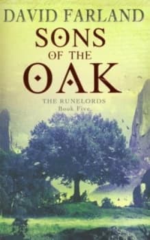 Sons of the Oak by David Farland Paperback