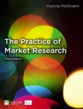 The Practice of Market Research by Yvonne Mcgivern Paperback