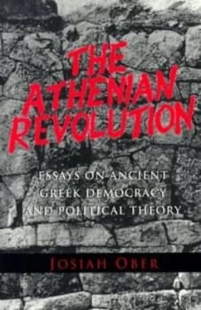 The Athenian Revolution by Josiah Ober Book