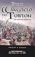 from wakefield and towton war of the roses