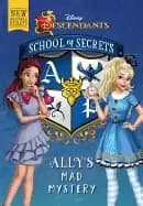 school of secrets allys mad mystery