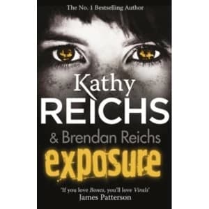 Exposure: (Virals 4) by Kathy Reichs (Paperback, 2014)