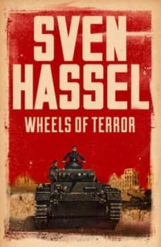 Wheels of Terror by Sven Hassel Paperback