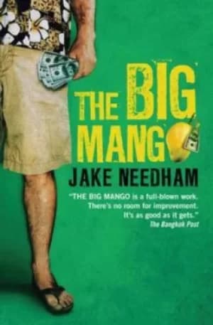 The big mango by Jake Needham