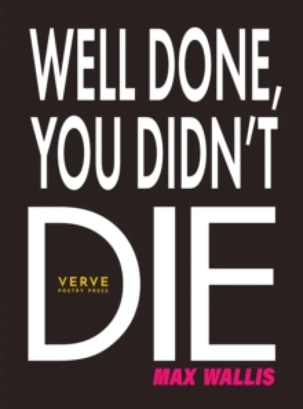 Well Done, You Didn't Die Paperback / softback