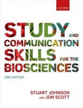 Study and Communication Skills for the Biosciences by Stuart Johnson Paperback