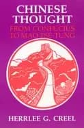 chinese thought from confucius to mao tse tung