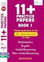 Pass Your 11+: 11+ Practice Papers for the GL Assessment Ages 10-11 - Book 1