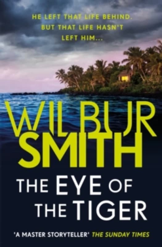 The Eye of the Tiger Paperback / softback