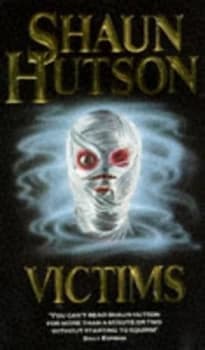 Victims by Shaun Hutson Paperback