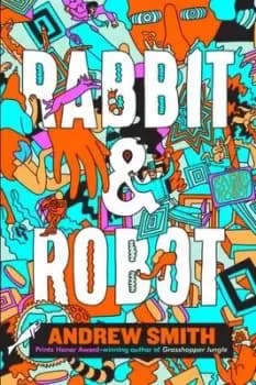 Rabbit & Robot - Andrew Smith - Paperback - Used