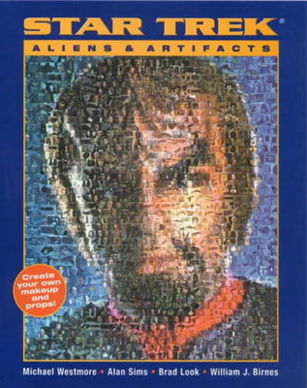 Star Trek Aliens and Artifacts by Birnes Look Sims Westmore and Paperback