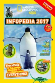 National Geographic Kids Infopedia 2017 Paperback