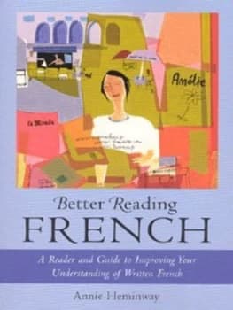 Better Reading French by Annie Heminway Paperback
