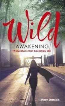 Wild Awakening by Mary Daniels Book