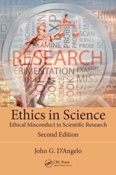 Ethics in ScienceEthical Misconduct in Scientific Research Second Edition