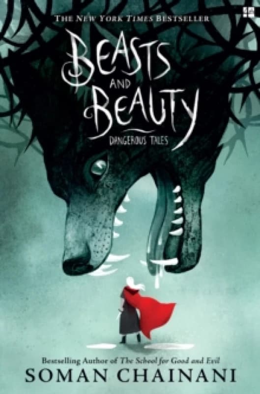 Beasts and Beauty : Dangerous Tales Paperback / softback