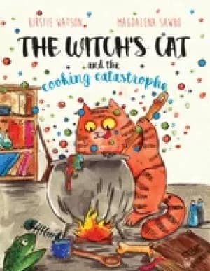 witchs cat and the cooking catastrophe a fantastical tale of magic mischief