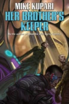 Her Brothers Keeper by Mike Kupari Paperback
