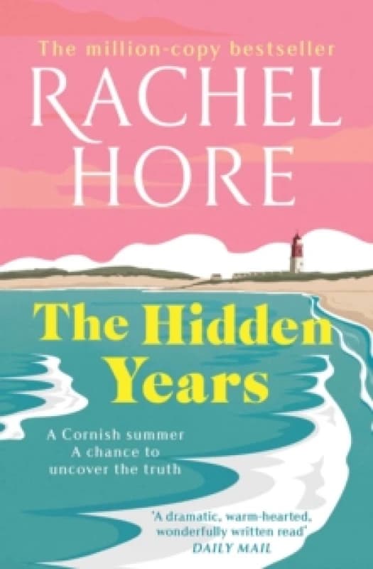 The Hidden Years : Discover the captivating novel from the million-copy bestseller Rachel Hore Paperback / softback