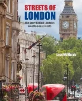 Streets of London by Lucy McMurdo