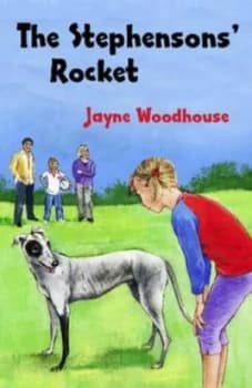 The Stephensons Rocket by Jayne Woodhouse Book