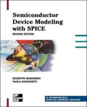 Semiconductor Device Modeling with Spice by Giuseppe Massabrio Hardback