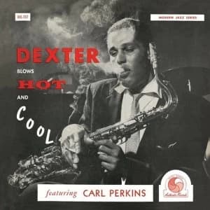 Dexter Gordon - Dexter Blows Hot And Cool Vinyl