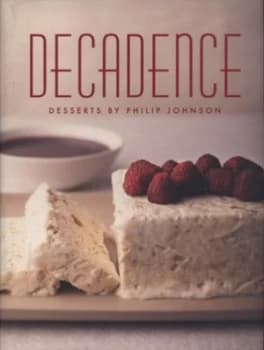 Decadence by Philip Johnson Hardback