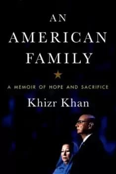 An American family by Khizr Khan