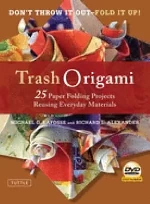 trash origami 25 paper folding projects reusing everyday materials
