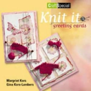 Knit It Greetings Cards by Margriet Kors and Gina Kors-Lambers Paperback