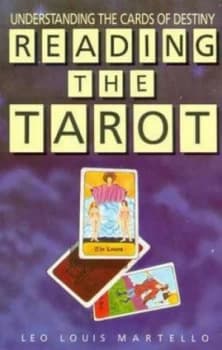 Reading the Tarot by Leo Louis Martello Book
