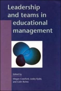 Leadership and Teams in Educational Management by Megan Crawford Paperback