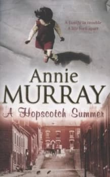 A Hopscotch Summer by Annie Murray Book