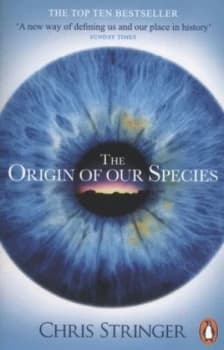 The Origin of Our Species by Chris Stringer Paperback