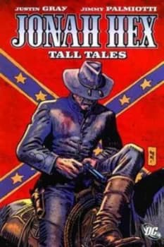 Jonah Hex by Justin Gray Book