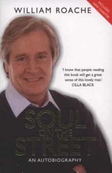 Soul on the Street by William Roache Paperback