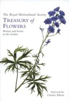 The Royal Horticultural Society Treasury of Flowers by Charles Elliott Hardback